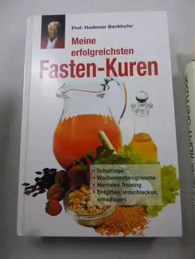 Couverture du produit · Meine erfolgreichsten Fasten-Kuren - Gesund abnehmen und entschlacken. Viele einfache Rezepte  mit 3-Tage-Programm.