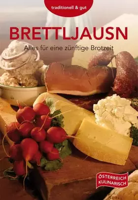 Couverture du produit · Brettljausn: Alles für eine zünftige Brotzeit