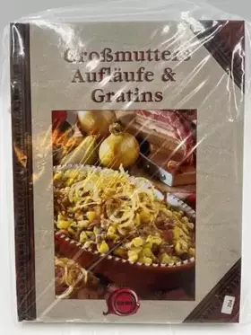 Couverture du produit · Großmutters Aufläufe & Gratins