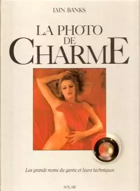 Couverture du produit · La photo de charme