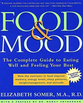 Couverture du produit · Food & Mood: The Complete Guide to Eating Well and Feeling Your Best, Second Edition