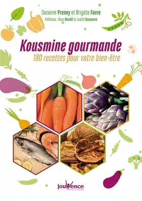 Couverture du produit · Kousmine gourmande: 180 recettes pour votre bien-être