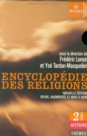Couverture du produit · Encyclopédie des religions, coffret 2 volumes, nouvelle édition revue et augmentée
