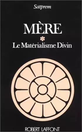 Couverture du produit · Mère - Le Matérialisme Divin