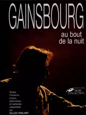 Couverture du produit · Gainsbourg au bout de la nuit