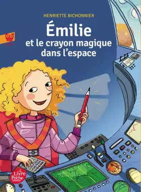 Couverture du produit · Emilie et le crayon magique - Tome 2 - collection cadet