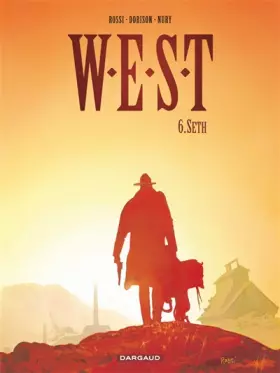 Couverture du produit · W.E.S.T. - tome 6 - Seth (6)