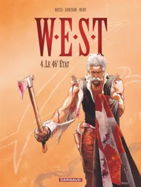 Couverture du produit · W.E.S.T. - tome 4 - 46ème état (Le)