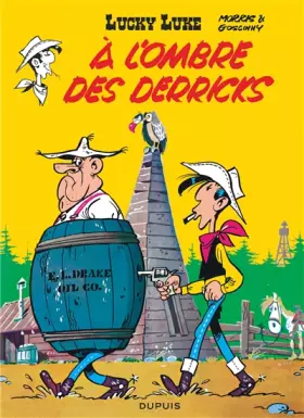Couverture du produit · Lucky Luke, tome 18 : A l'ombre des derricks
