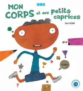 Couverture du produit · Mon corps et ses petits caprices