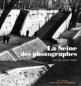 Couverture du produit · La Seine des photographes