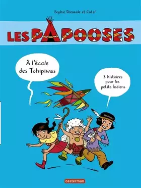 Couverture du produit · À l'école des Tchipiwas