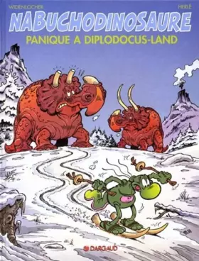 Couverture du produit · Les Tribulations apeupréhistoriques de Nabuchodinosaure - Tome 7 - Panique à Diplodocus-land