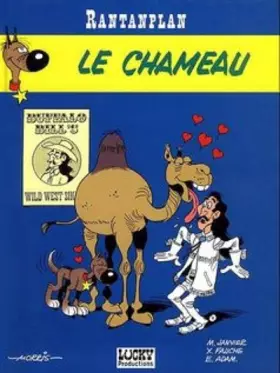 Couverture du produit · Rantanplan, tome 11 : Le Chameau