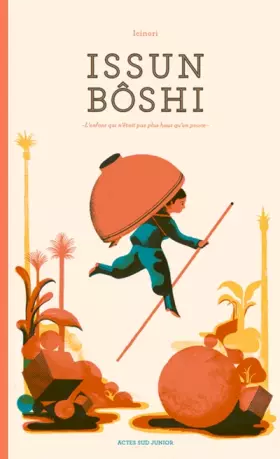 Couverture du produit · Issun Bôshi : L'enfant qui n'était pas plus haut qu'un pouce