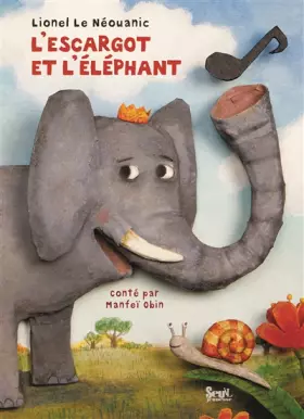 Couverture du produit · L'Escargot et l'éléphant