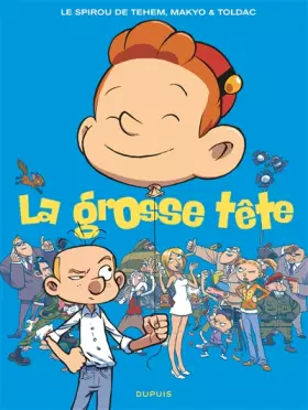 Couverture du produit · Le Spirou de ... - Tome 8 - La grosse tête