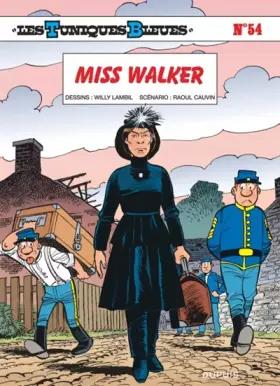Couverture du produit · Les Tuniques Bleues - tome 54 - Miss Walker