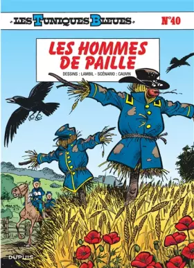 Couverture du produit · Les Tuniques bleues, Tome 40 : Les hommes de paille