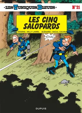 Couverture du produit · Les Tuniques bleues, tome 21 : Les cinq salopards