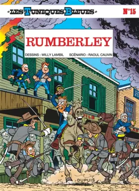Couverture du produit · Les Tuniques bleues, tome 15 : Rumberley