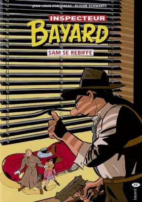 Couverture du produit · Les enquêtes de l'inspecteur Bayard, Tome 17 : Sam se rebiffe
