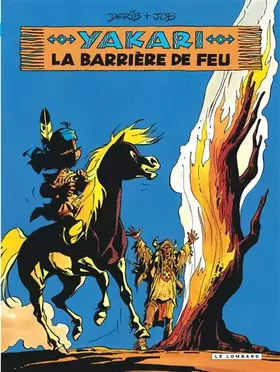 Couverture du produit · Yakari - Tome 19 - La Barrière de feu (version 2012)