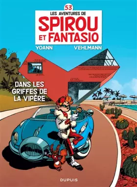 Couverture du produit · Spirou et Fantasio, tome 53 : Dans les griffes de la vipère (ed silver)