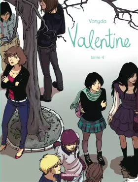 Couverture du produit · Valentine - tome 4 - Valentine - tome 4