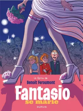 Couverture du produit · Le Spirou de ... - Tome 9 - Fantasio se marie