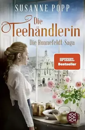Couverture du produit · Die Teehändlerin: Die Spiegel-Bestseller-Serie zum Eintauchen und Wegschmökern