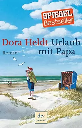 Couverture du produit · Urlaub mit Papa: Roman