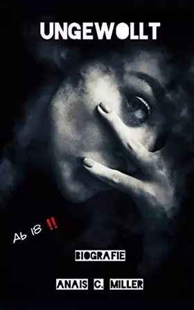 Couverture du produit · Du bist ungewollt: Eine Geschichte über Missbrauch (German Edition)