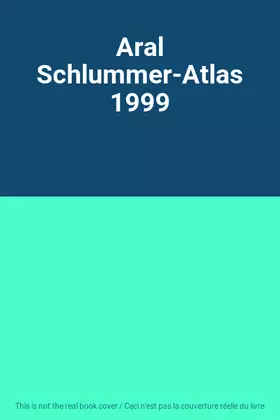 Couverture du produit · Aral Schlummer-Atlas 1999