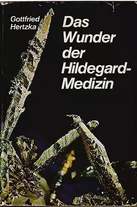 Couverture du produit · Das Wunder der Hildegard-Medizin