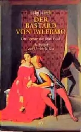 Couverture du produit · Der Bastard von Palermo: Der Roman der Beati Paoli. (Teil 1: Der Bastard von Palermo. Teil 2: In den Katakomben von Palermo) (A