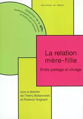 Couverture du produit · La Relation mère-fille : Partage et Clivage
