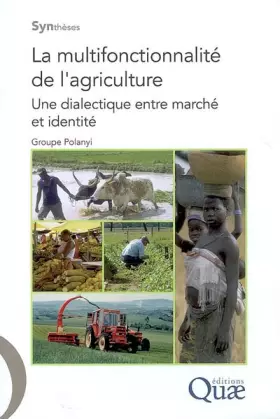 Couverture du produit · La multifonctionnalité de l'agriculture: Une dialectique entre marché et identité.