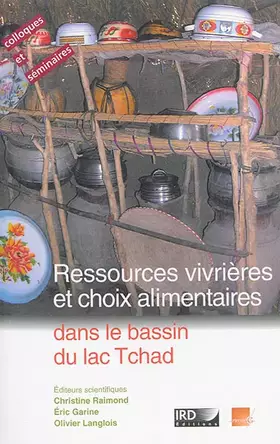 Couverture du produit · Ressources vivrières et choix alimentaires dans le bassin du lac Tchad