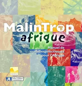 Couverture du produit · Malintrop Afrique : Manuel de maladies infectieuses pour l'Afrique