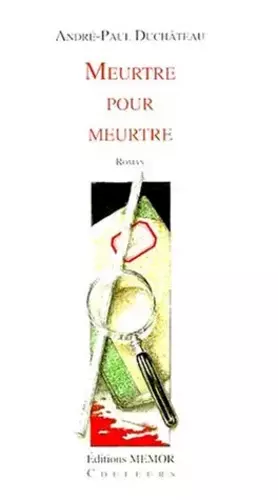 Couverture du produit · MEURTRE POUR MEURTRE