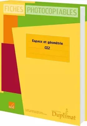 Couverture du produit · Espace et géométrie CE1: Fiches photocopiables