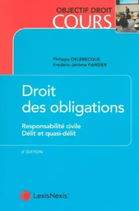 Couverture du produit · droit des obligations responsabilite civile delit et quasi-delit