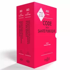 Couverture du produit · Code de la santé publique 2023 37ed - Annoté commenté en ligne