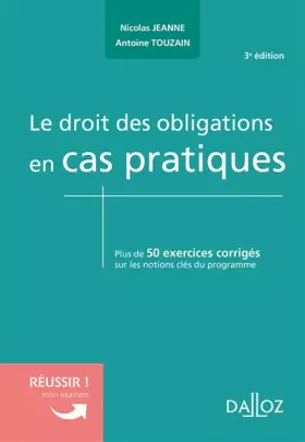 Couverture du produit · Le droit des obligations en cas pratiques 3ed