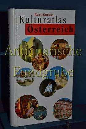 Couverture du produit · Kulturatlas: Österreich gestern und heute (German Edition)