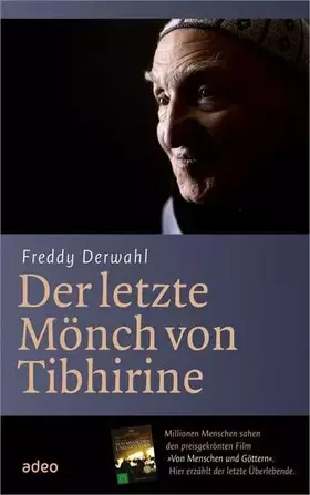 Couverture du produit · Der letzte Mönch von Tibhirine: Mit Fotos von Bruno Zanzottera