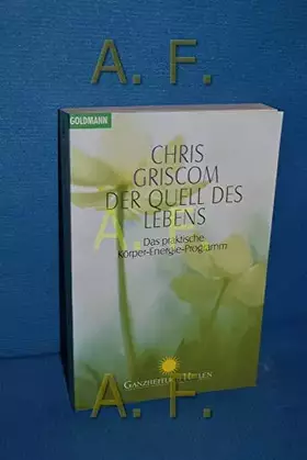 Couverture du produit · Der Quell des Lebens. Das praktische Körper-Energie-Programm