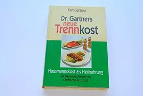 Couverture du produit · Dr. Gartners neue Trennkost