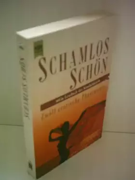 Couverture du produit · Schamlos schön: Zwölf erotische Phantasien